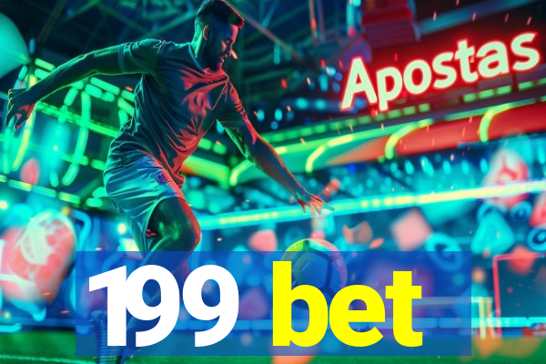 199 bet